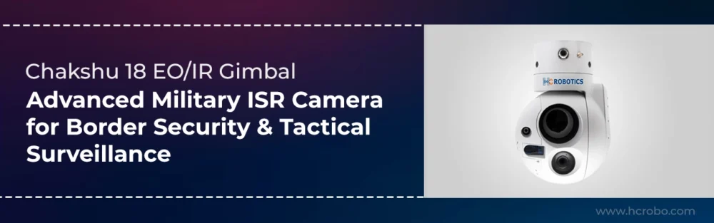 Chakshu 18 EOIR Gimbal_blog